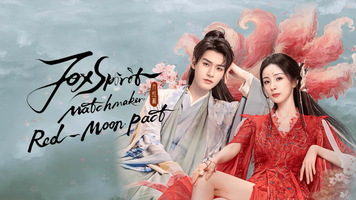 Fox Spirit Matchmaker: Red-Moon Pact 2024